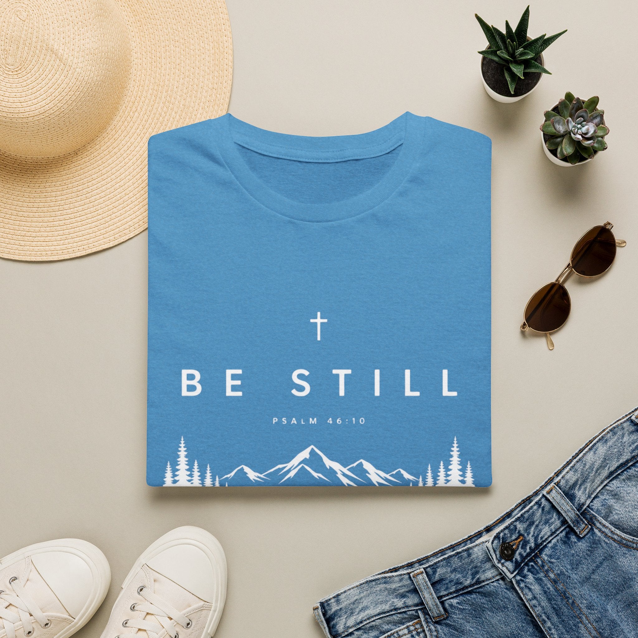 Be Still T-Shirt