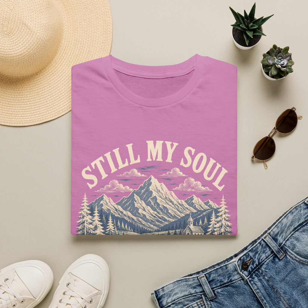 Still my Soul T-Shirt