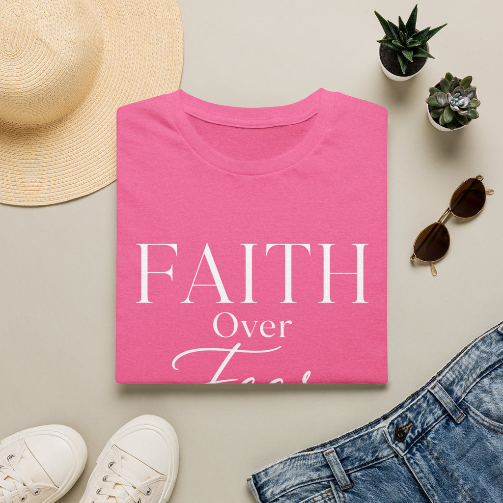 Faith over Fear T-Shirt
