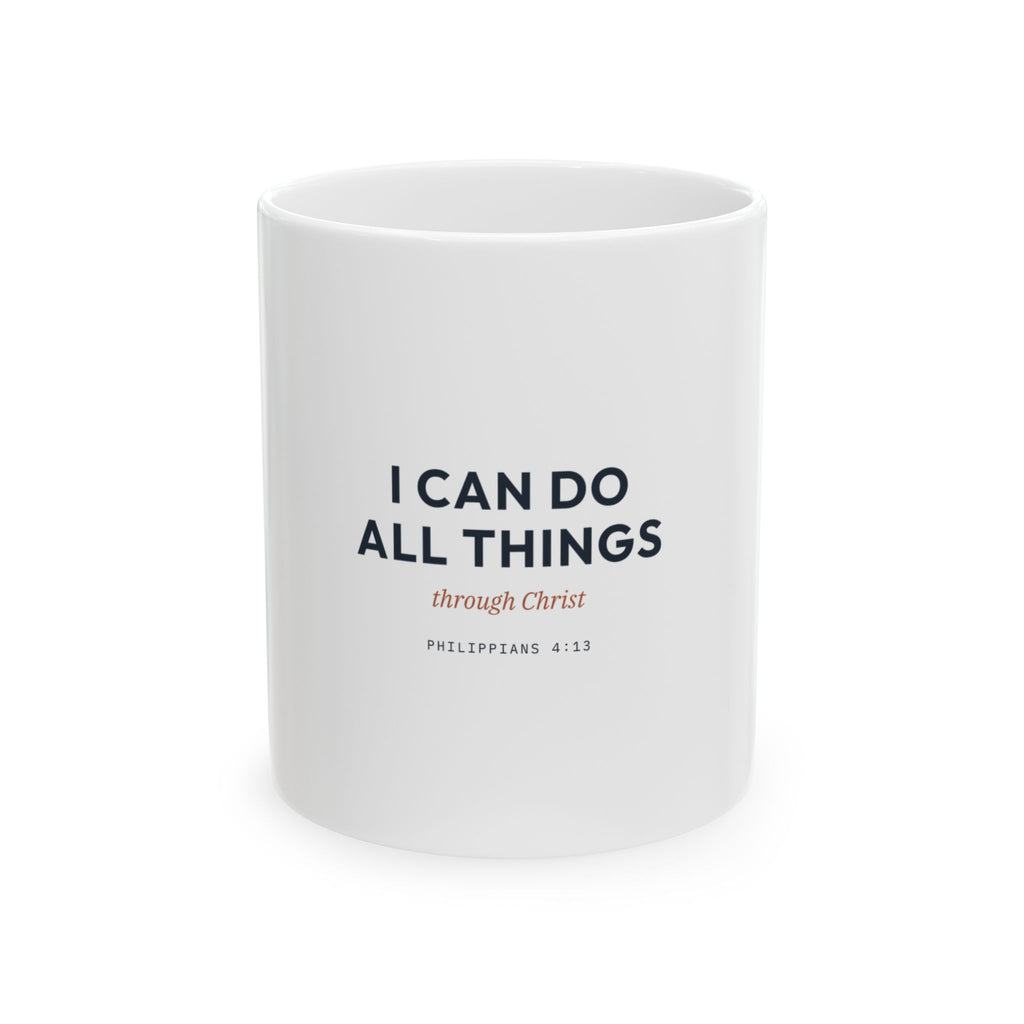 I Can Do All Things Ceramic Mug – Inspirational Christian Coffee Cup (Philippians 4:13)