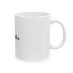 Give Thanks Ceramic Mug — Faith-Based Thanksgiving Coffee Cup (1 Thessalonians 5:18)