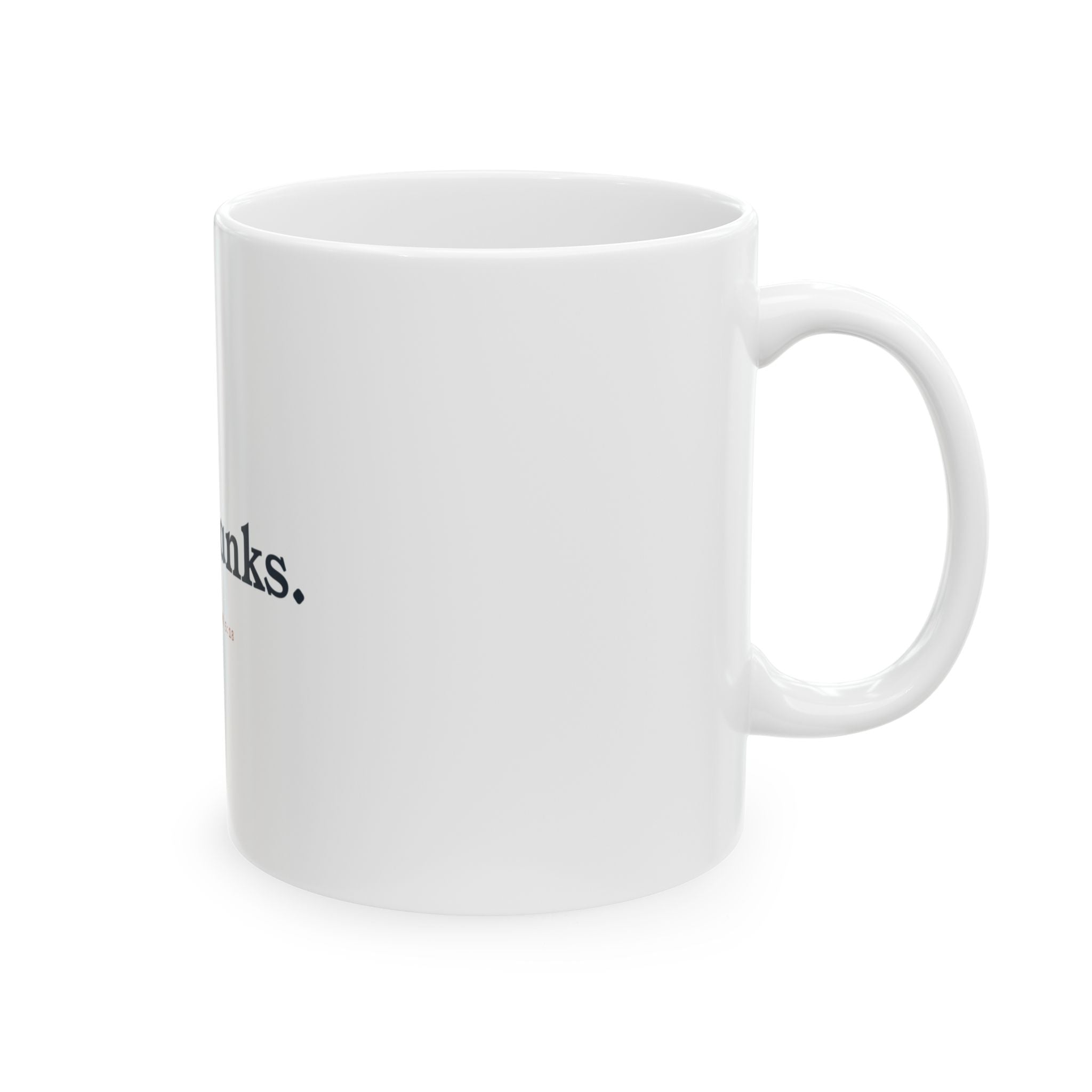Give Thanks Ceramic Mug — Faith-Based Thanksgiving Coffee Cup (1 Thessalonians 5:18)