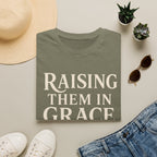 Raise them in Grace T-Shirt