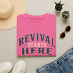 Revival Starts Here T-Shirt
