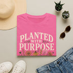 Planted With Purpose T-Shirt