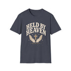Held by Heaven T-Shirt