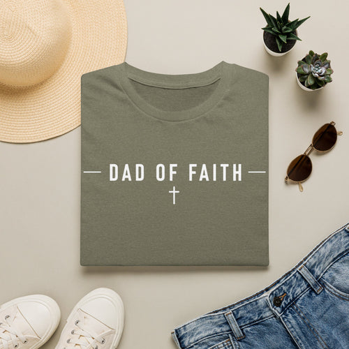 Dad of Faith T-Shirt