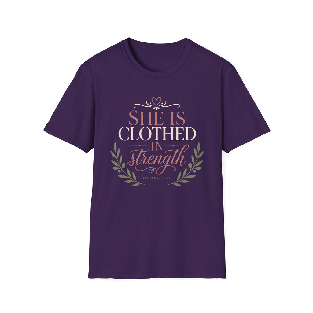 She Is Clothed In Strength T-Shirt