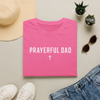Prayerful Dad T-Shirt