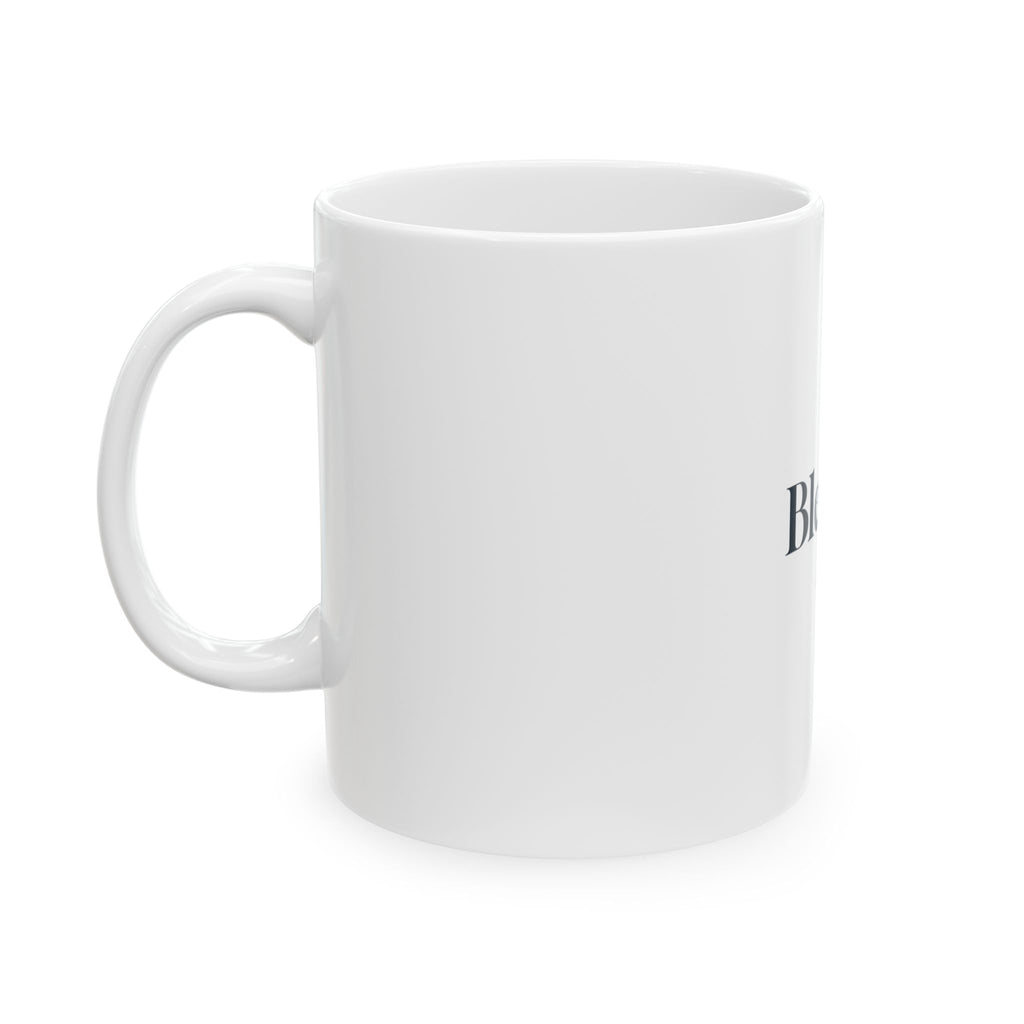 Blessed Ceramic Mug — Faith-Inspired Coffee Cup (11oz, 15oz)