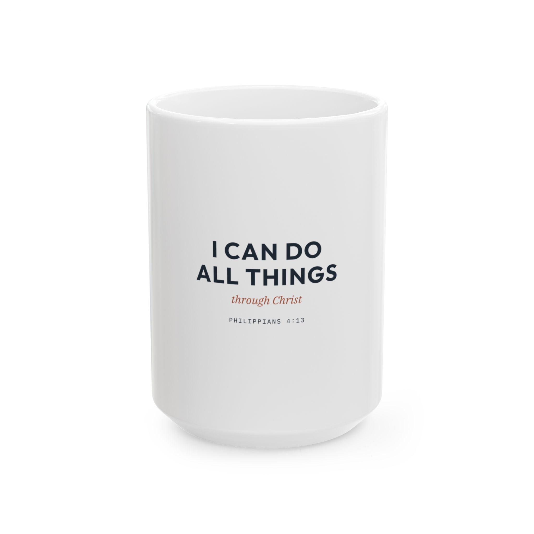 I Can Do All Things Ceramic Mug – Inspirational Christian Coffee Cup (Philippians 4:13)