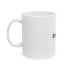 But God. Ceramic Mug — Christian Inspirational Coffee Cup (11oz/15oz)