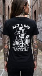 Just a Dad Who Came Back With Milk | Skeleton Rock Hand Tee